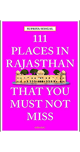 111 off-beat things to see in rajasthan